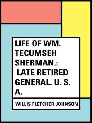 cover image of Life of Wm. Tecumseh Sherman.